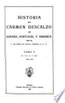 Historia del Carmen descalzo en España, Portugal y América: San Juan de la Cruz (1542-1591)