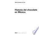 Historia del chocolate en México