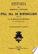 Historia del convento y santuario de Ntra. Sra. de Montesclaros