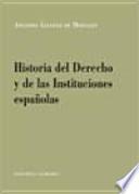 Historia del derecho y de las instituciones españolas