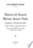 Historia del general Mariano Ignacio Prado