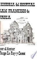 Historia del Hospital San Francisco de Paula