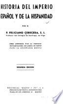 Historia del imperio español y de la hispanidad