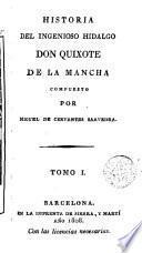 Historia del ingenioso hidalgo Don Quixote de la Mancha