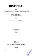 Historia del levantamiento, guerra y revolucion de España--