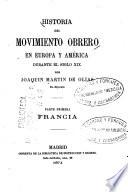 Historia del movimiento obrero en Europa y América durante el siglo XIX.