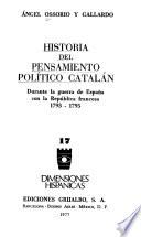 Historia del pensamiento político catalán durante la guerra de España con la República francesa, 1793-1795