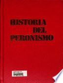 Historia del peronismo