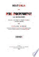 Historia del Perú independiente (la revolucion)
