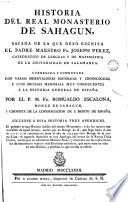 Historia del Real Monasterio de Sahagun