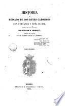 Historia del reinado de los Reyes Católicos Don Fernando y Doña Isabel, 1