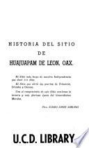 Historia del sitio de Huajuapam de León, Oax