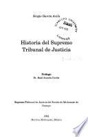 Historia del Supremo Tribunal de Justicia