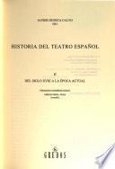 Historia del teatro español: Del siglo XVIII a la época actual