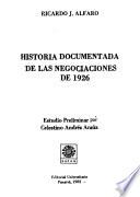 Historia documentada de las negociaciones de 1926