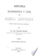 Historia eclesiástica y civil de Nueva Granada