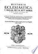 Historia eclesiastica y seglar de la ciudad de Guadalaxara