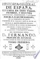 Historia general de españa, divida en tres tomos