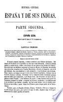Historia general de España y de sus Indias desde los tiempos más remotos hasta nuestros días, 2