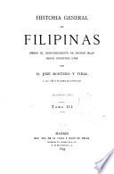 Historia general de Filipinas desde el descubrimiento de dichas islas hasta nuestras días