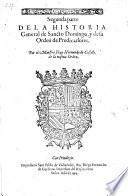Historia general de Sancto Domingo, y de su orden de predicadores