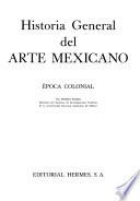 Historia general del arte mexicano