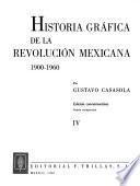 Historia gráfica de la Revolución Mexicana, 1900-1960