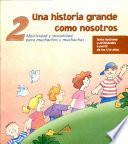 Historia grande como nosotros (Una) II -Manual muchachos Aceti. 1a. ed.