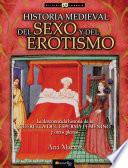 Historia medieval del sexo y del erotismo