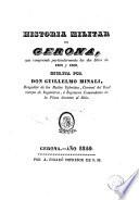 Historia militar de Gerona, que comprende particularmente los dos sitios de 1808 y 1809