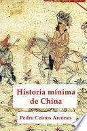 Historia mnima de China / China's minimal history