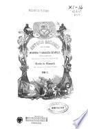 Historia orgánica de las Armas de Infantería y Caballería españolas desde la creación del ejército permanente hasta el día