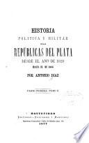 Historia política y militar de las repúblicas del Plata