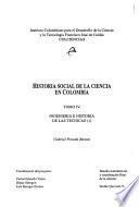Historia social de la ciencia en Colombia: Ingenieria e historia de las tecnicas (1)