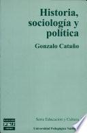Historia, sociología y política