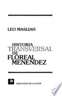 Historia transversal de Floreal Menéndez