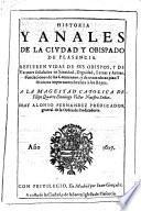 Historia y anales de la ciudad y obispado de Plasencia...Fray Alonso Fernandez,...