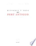 Historia y arte del Perú antiguo