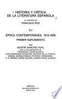 Historia y crítica de la literatura española: 1. Epoca contemporánea: 1914-1939