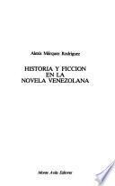 Historia y ficción en la novela venezolana