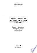 Historia y leyenda del Barrio Chino, 1900-1992