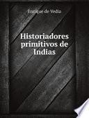 Historiadores primitivos de Indias