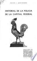 Historial de la policia de la capital federal