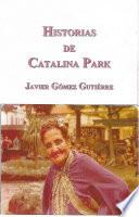 Historias de Catalina Park