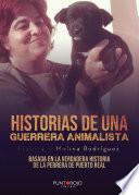 Historias de una Guerrera animalista