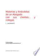 Historias Entre Abogados Y Sus Clientes