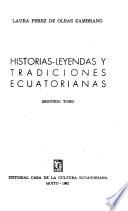Historias-leyendas y tradiciones ecuatorianas