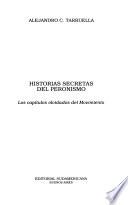 Historias secretas del peronismo