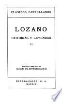 Historias y leyendas: De David perseguido y alivio de lastimados (continuación) De El rey penitente, David arrepentido. De El Gran Hijo de David más persequido, Jesucristo, Señor Nuestro. De Los reyes nuevos de Toledo