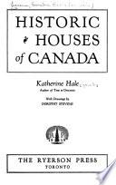 Historic Houses of Canada